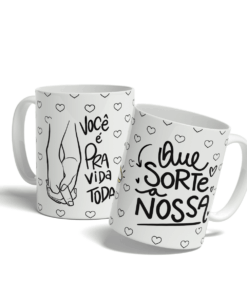 Caneca Que Sorte a Nossa