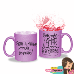 Caneca Glitter Personalizada Dia das Mães