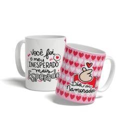Caneca Você Foi Meu o Inesperado Mais Esperado