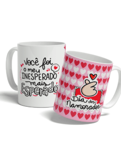 Caneca Você Foi Meu o Inesperado Mais Esperado