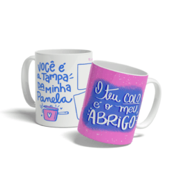 Caneca Você é a Tampa da Minha Panela