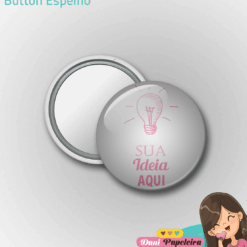 Button c/ Espelho