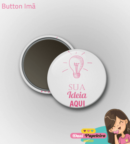 Button Imã de Geladeira