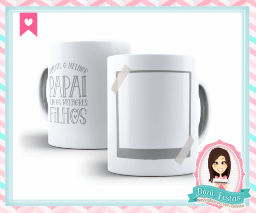 Caneca Dia dos Pais
