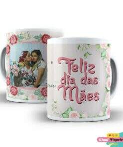 Caneca Personalizada Dia das Mães