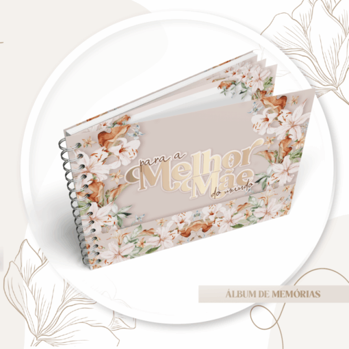 Álbum Dia das Mães Floral