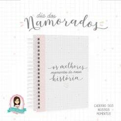 Caderno Nossos Momentos Dia dos Namorados