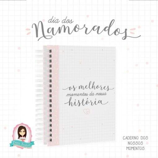 Caderno Nossos Momentos Dia dos Namorados