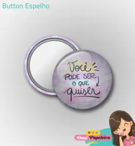 Button espelho Dia da Mulher